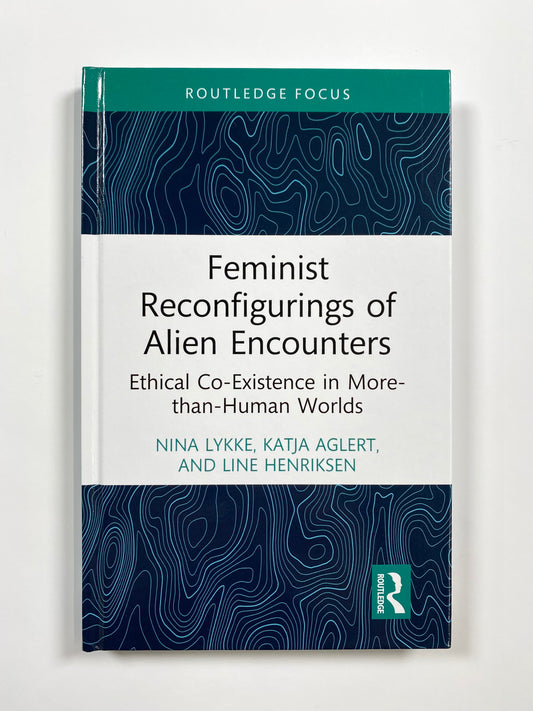 EVENT 3. maj 2024: Feministisk posthumanisme, science fiction og skrivning - lancering af "Feminist Reconfigurings of Alien Encounters"