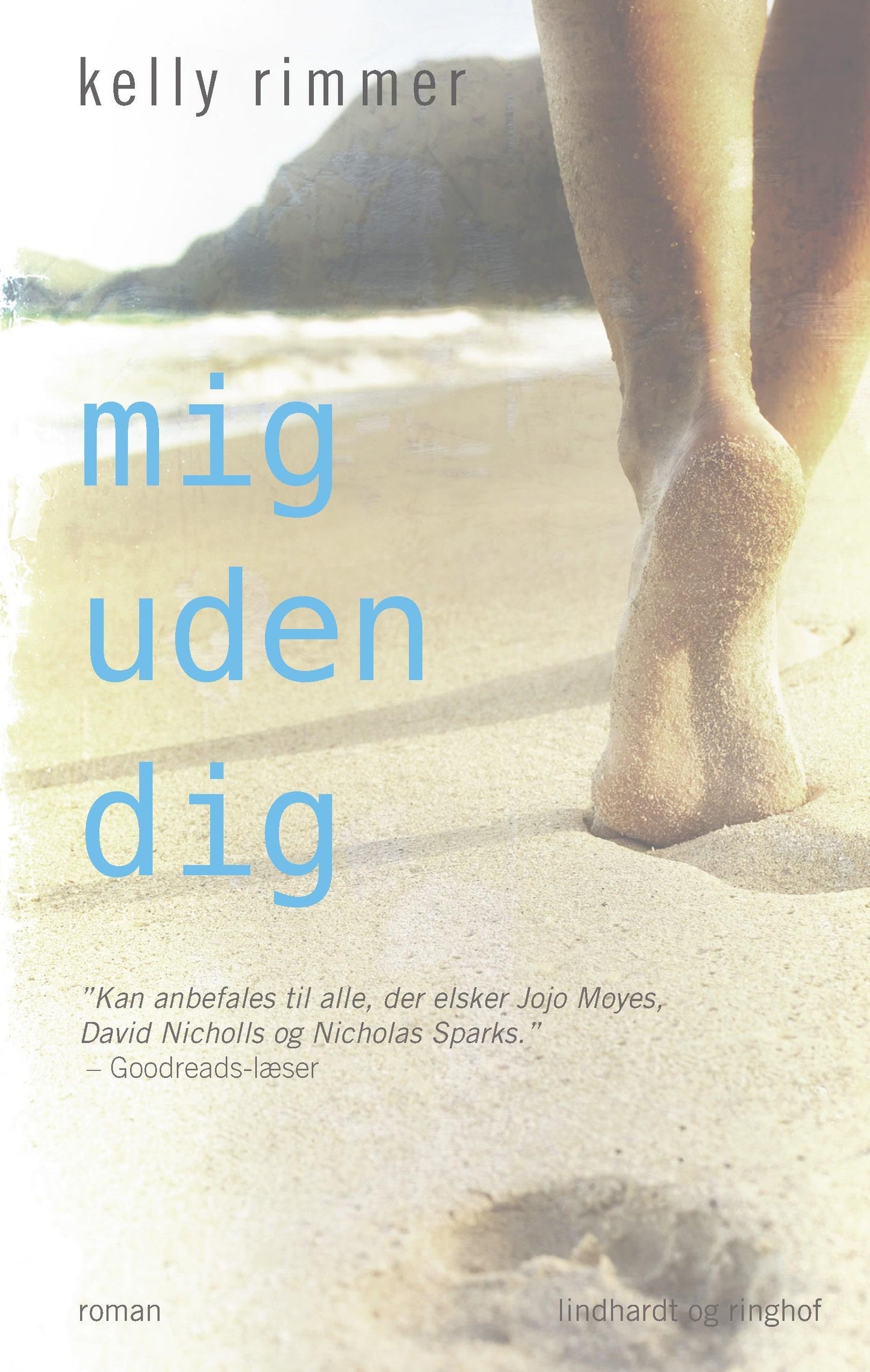 Mig uden dig