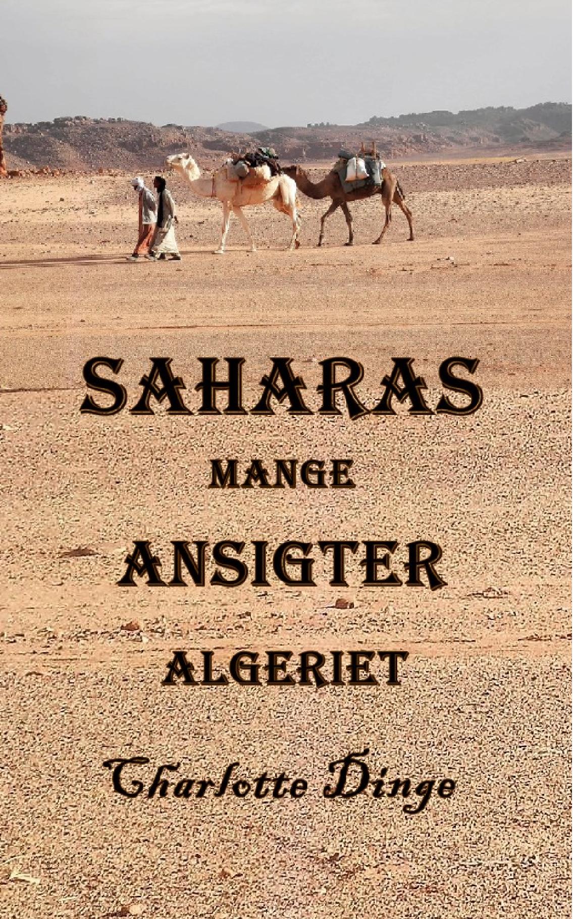 Saharas mange Ansigter, Algeriet