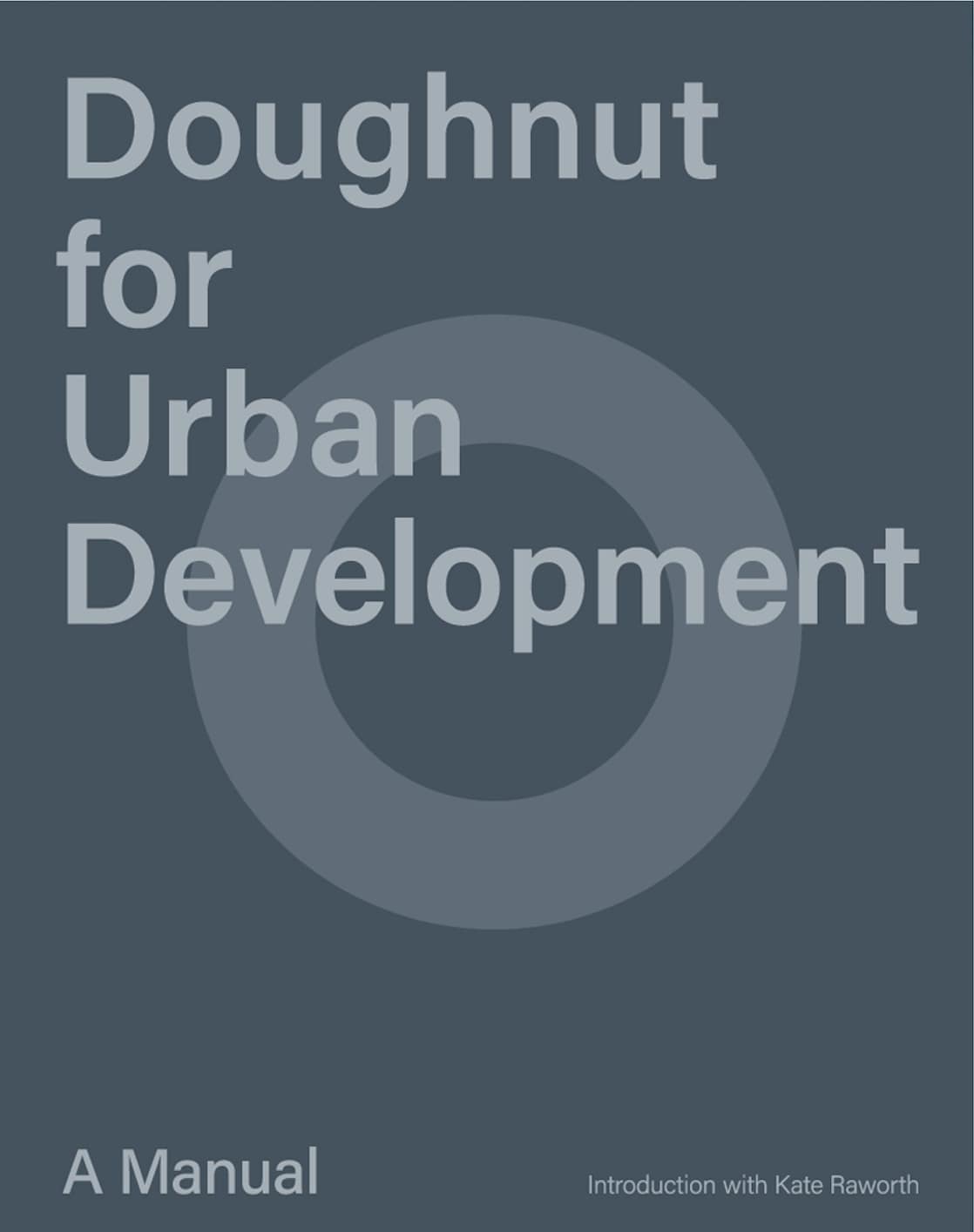 Doughnut for Urban Development