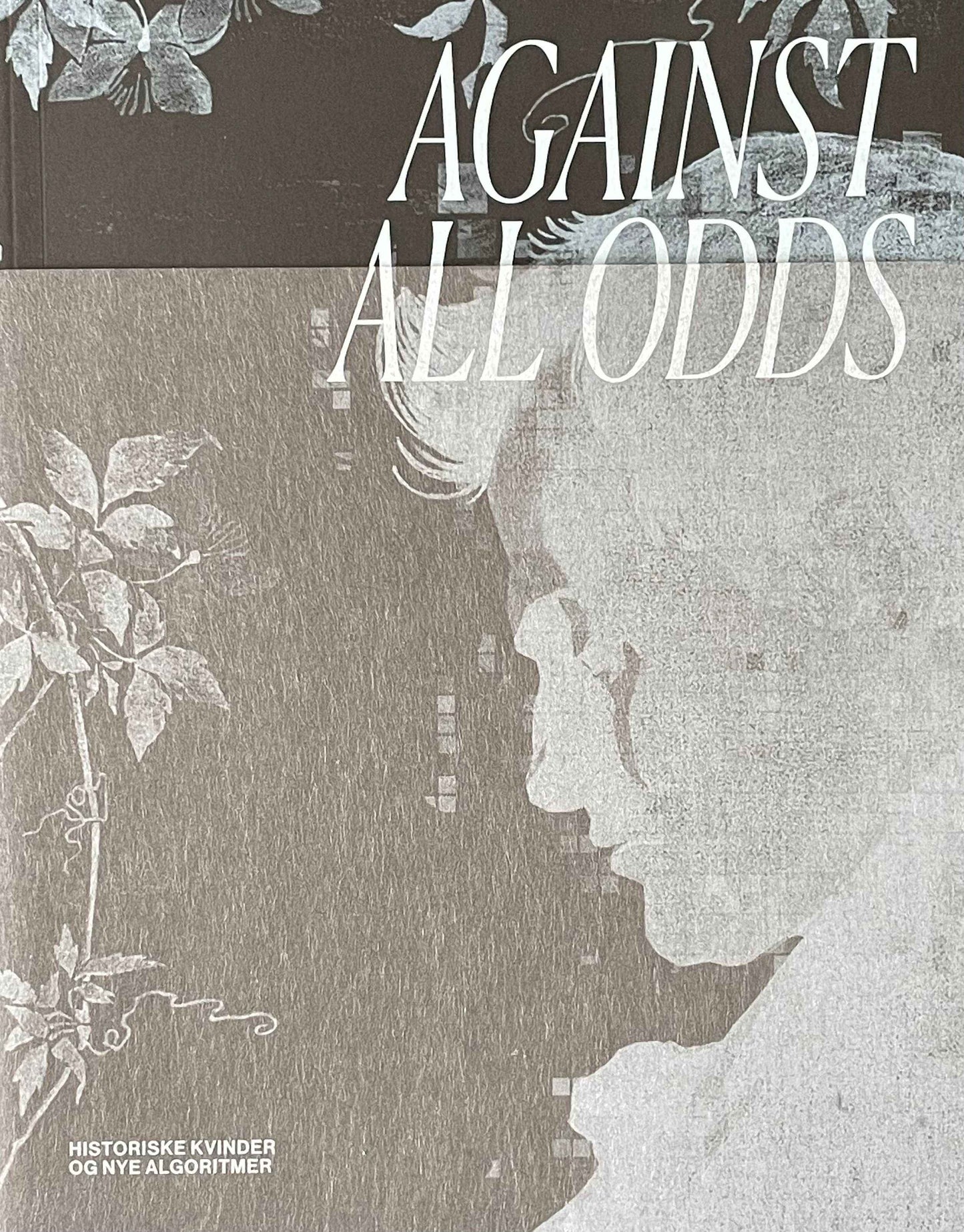 Against All Odds – Historiske kvinder og nye algoritmer