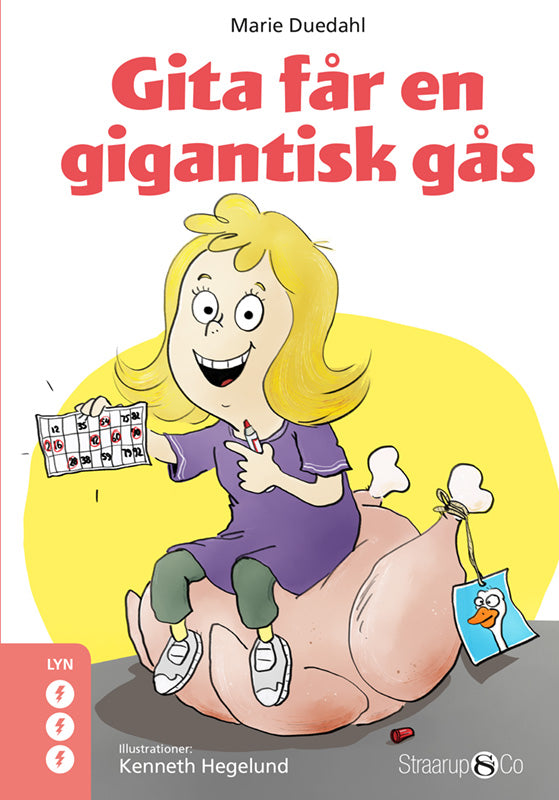 Gita får en gigantisk gås