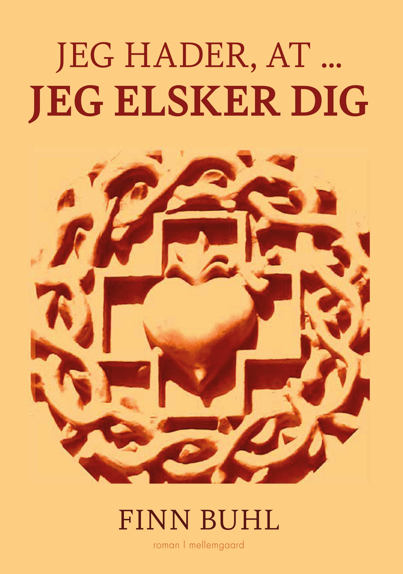 Jeg hader, at ... jeg elsker dig