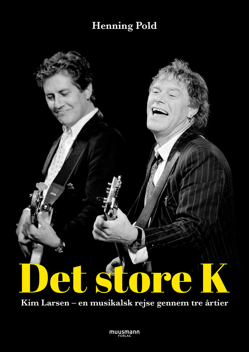 Det store K - Kim Larsen