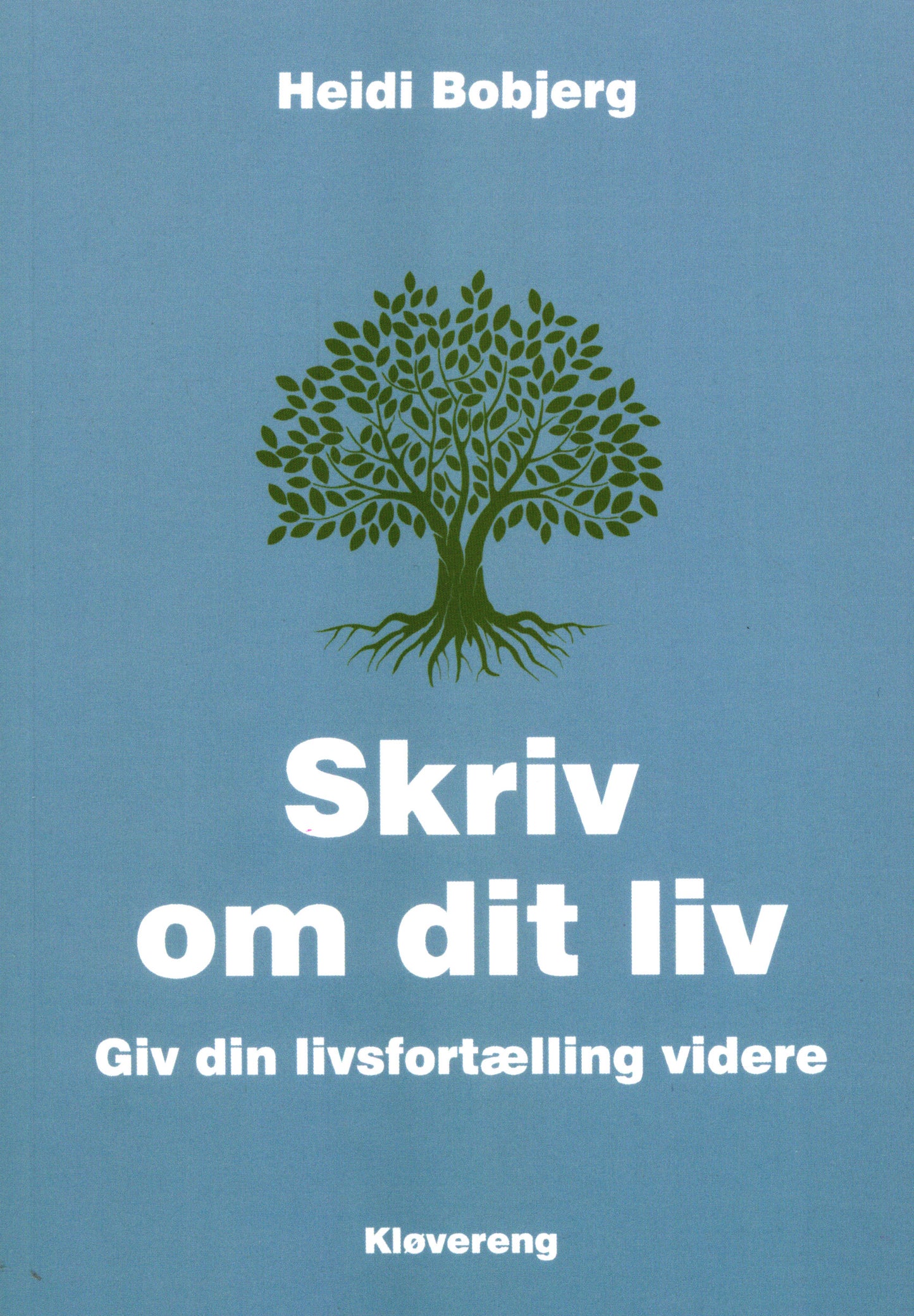 Skriv om dit liv - Giv din livsfortælling videre