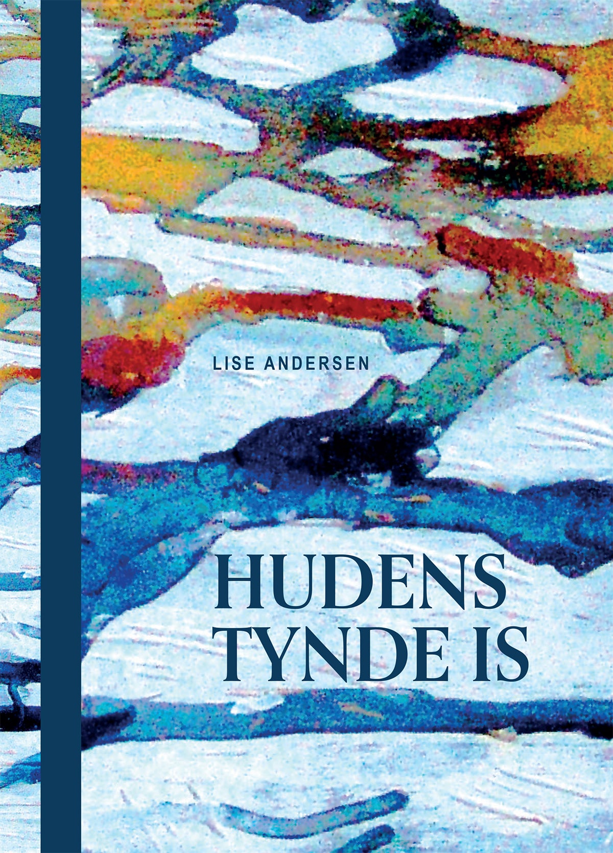 Hudens tynde is