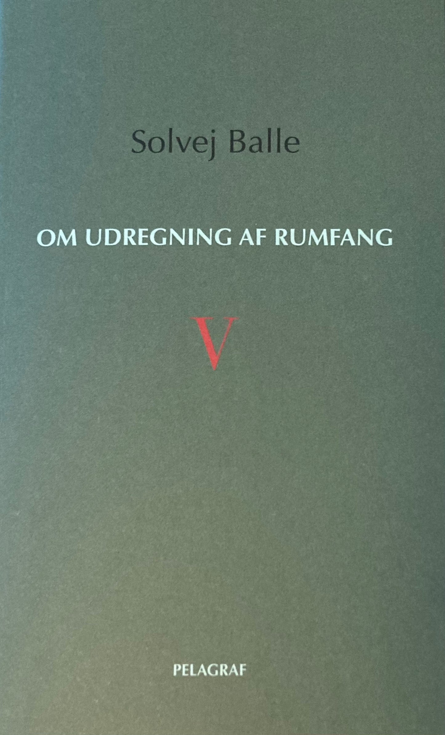 Om udregning af rumfang V