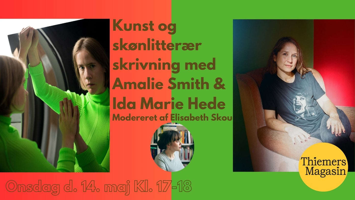 EVENT 14. Maj 2025: Kunst og skønlitterær skrivning med Ida Marie Hede og Amalie Smith