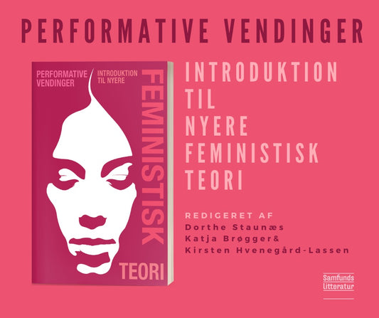 Bogevent: Performative vendinger – introduktion til feministisk teori