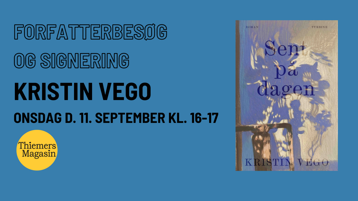 11. september: Forfatterbesøg, oplæsning og signering: Kristin Vego