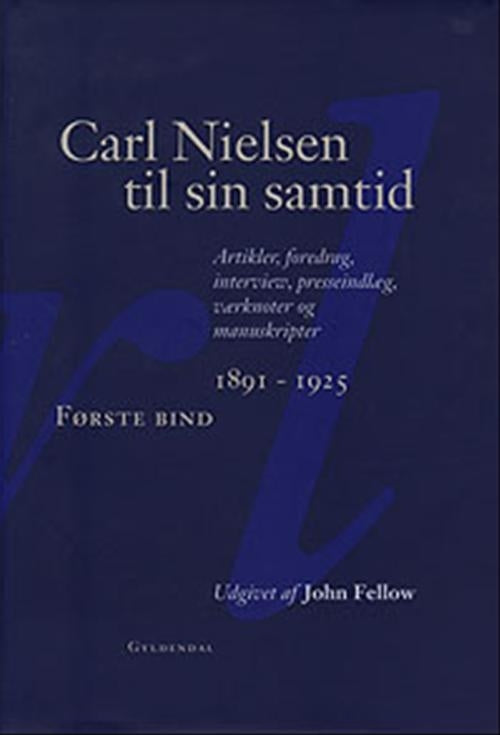 Carl Nielsen til sin samtid 1-3