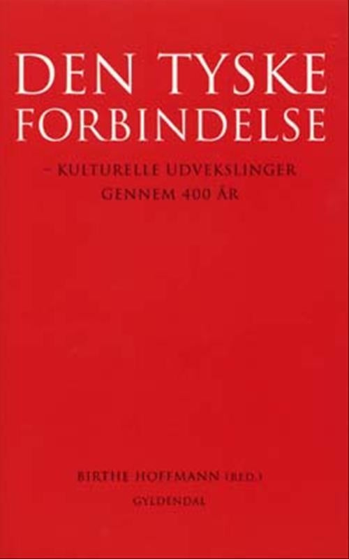 Den tyske forbindelse