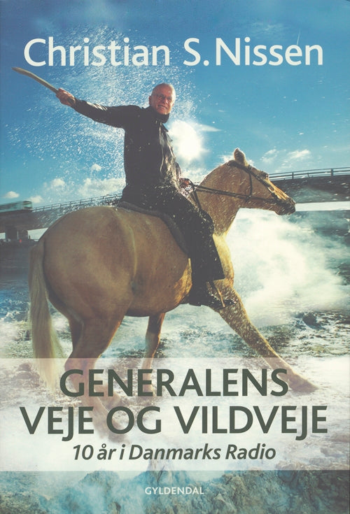 Generalens veje og vildveje