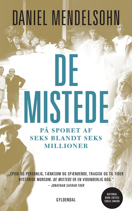 De mistede