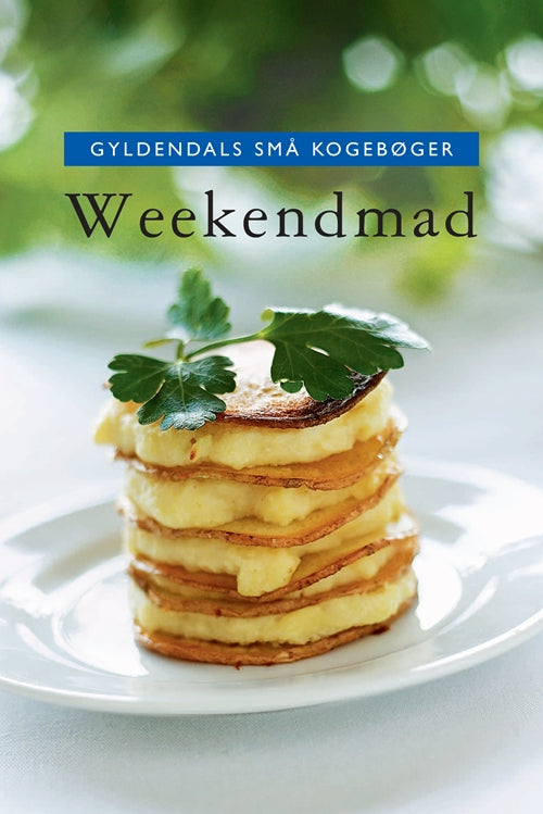 Gyldendals små kogebøger Weekendmad