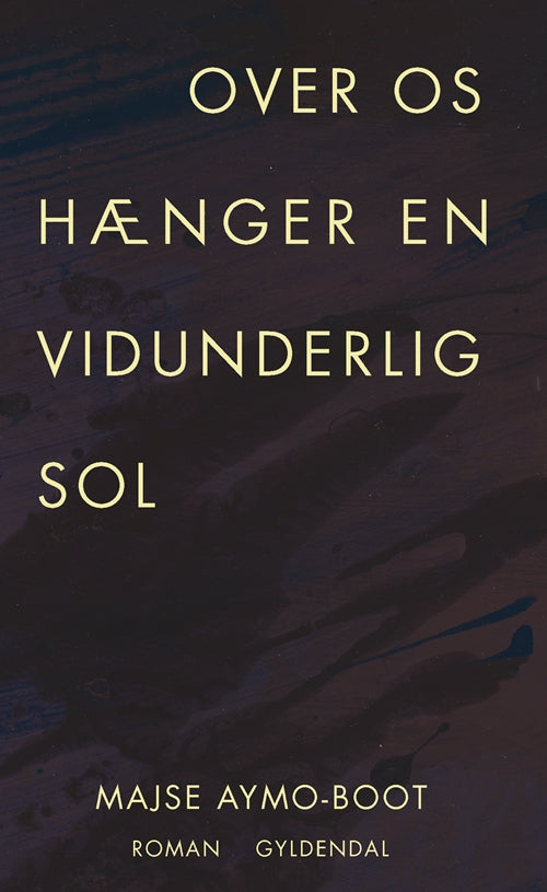 Over os hænger en vidunderlig sol