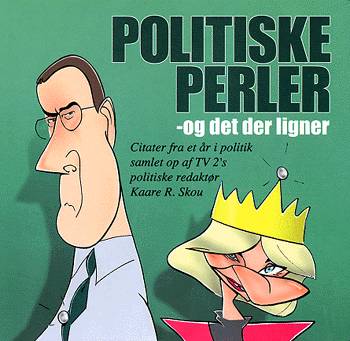 Politiske perler - og det der ligner