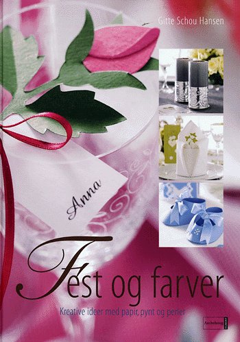 Fest og farver