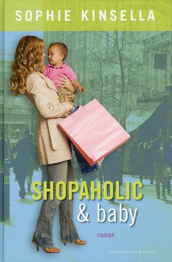 Shopaholic & baby (bd. 5)