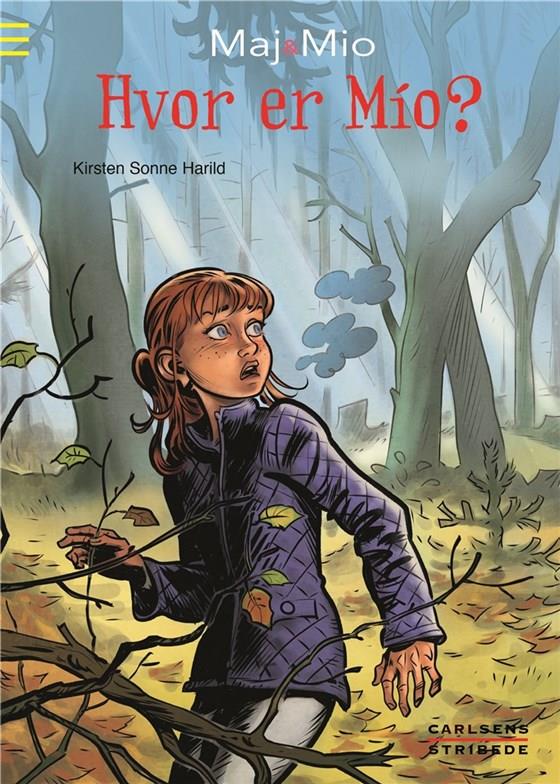 Maj og Mio 3: Hvor er Mio?