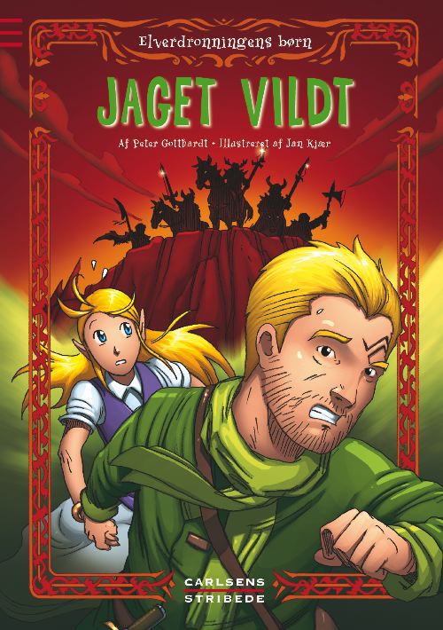 Elverdronningens børn 3: Jaget vildt