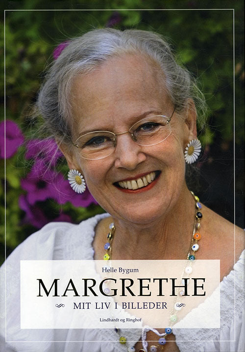 Margrethe - Mit liv i billeder