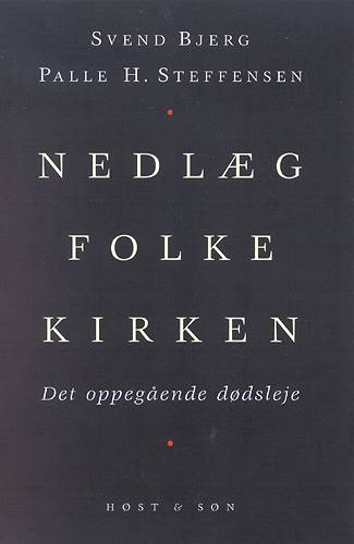 Nedlæg folkekirken
