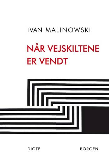 Når vejskiltene er vendt