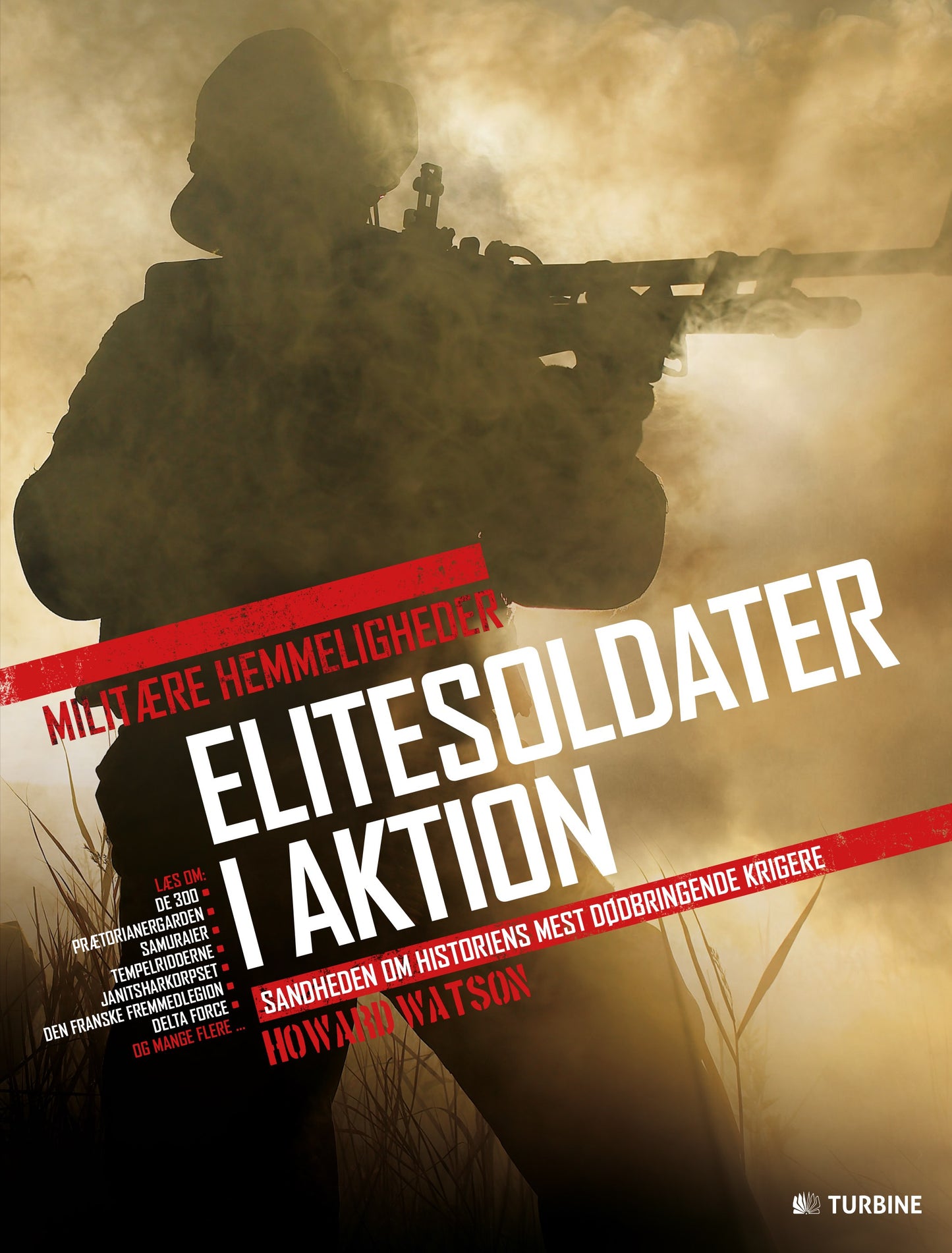 Militære hemmeligheder: Elitesoldater i aktion