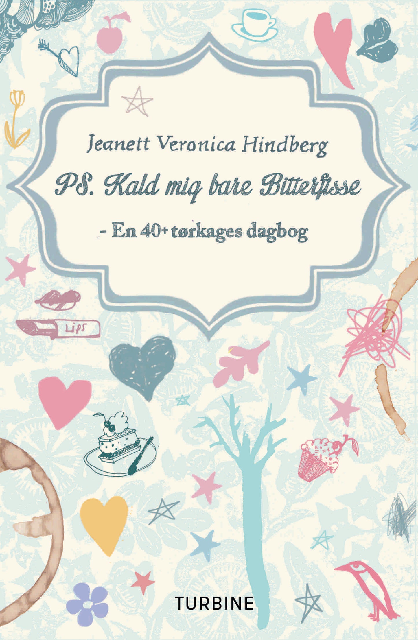 Ps. Kald mig bare bitterfisse