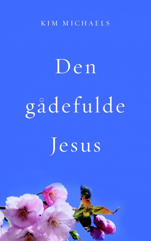 Den gådefulde Jesus