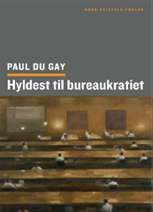Hyldest til bureaukratiet