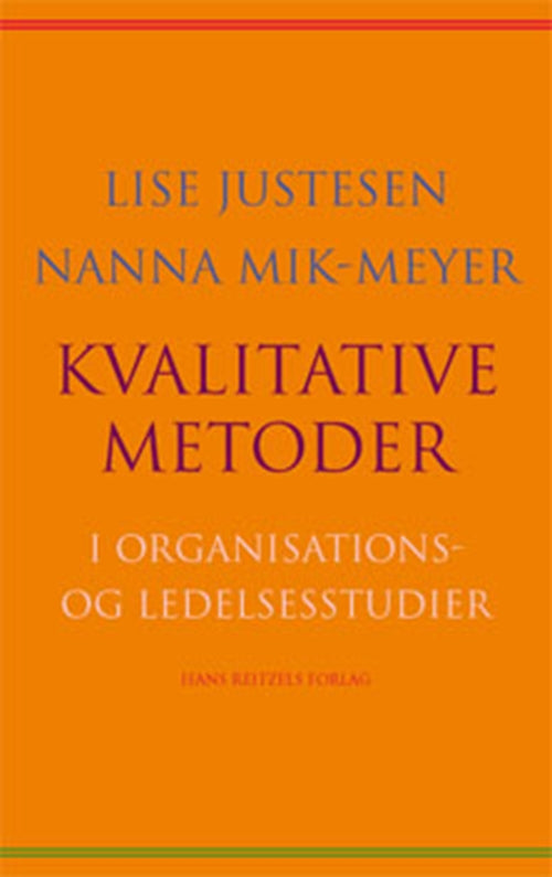 Kvalitative metoder i organisations- og ledelsesstudier
