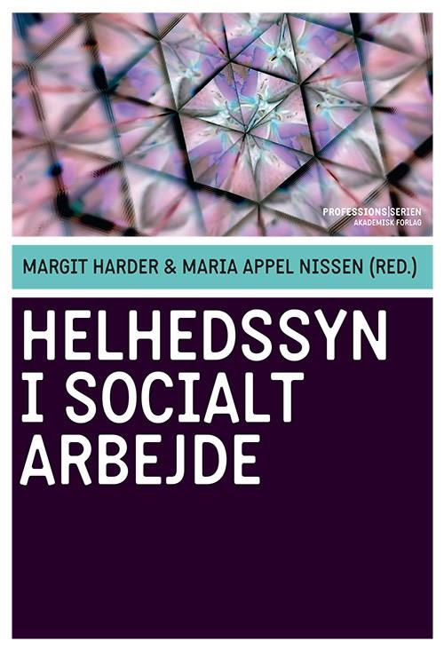 Helhedssyn i socialt arbejde
