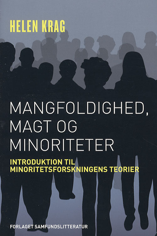 Mangfoldighed, magt og minoriteter