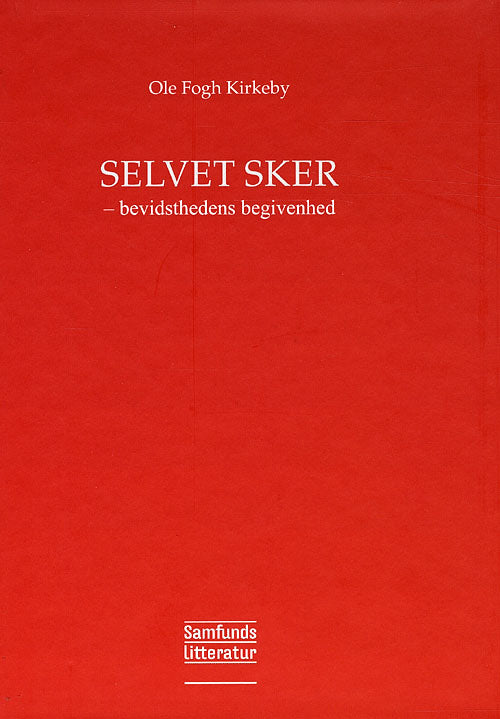 Selvet sker