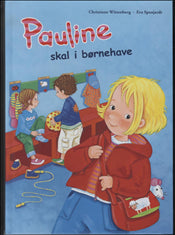 Pauline skal i børnehave