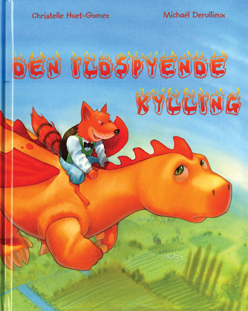 Den ildspyende kylling