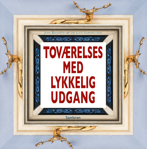 Toværelses med lykkelig udgang