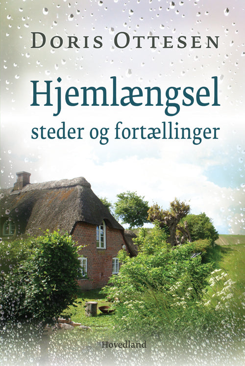Hjemlængsel - steder og fortællinger