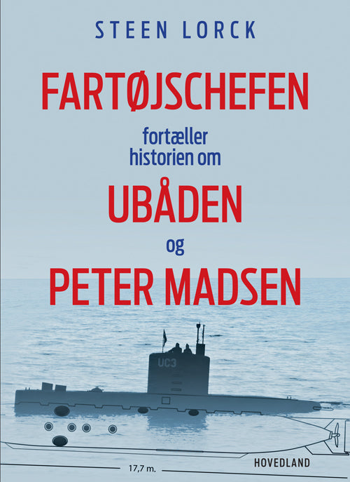 Fartøjschefen fortæller historien om ubåden og Peter Madsen