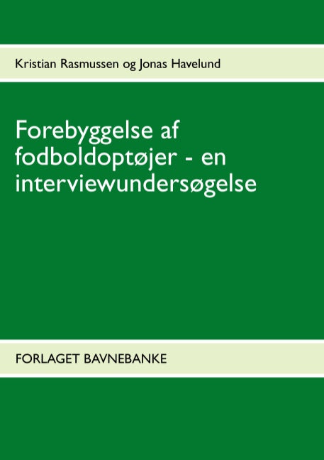 Forebyggelse af fodboldoptøjer