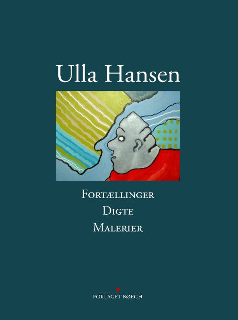 Fortællinger - Digte - Malerier