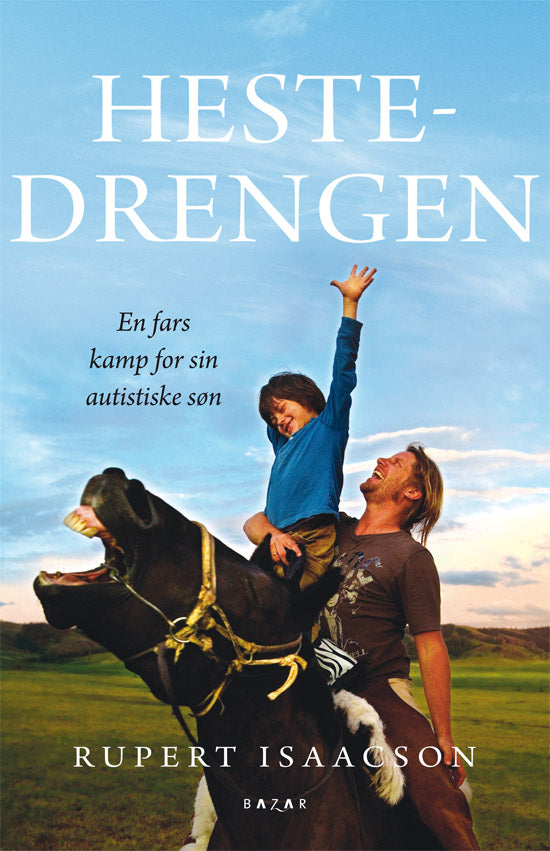 Hestedrengen, En fars kamp for sin autistiske søn