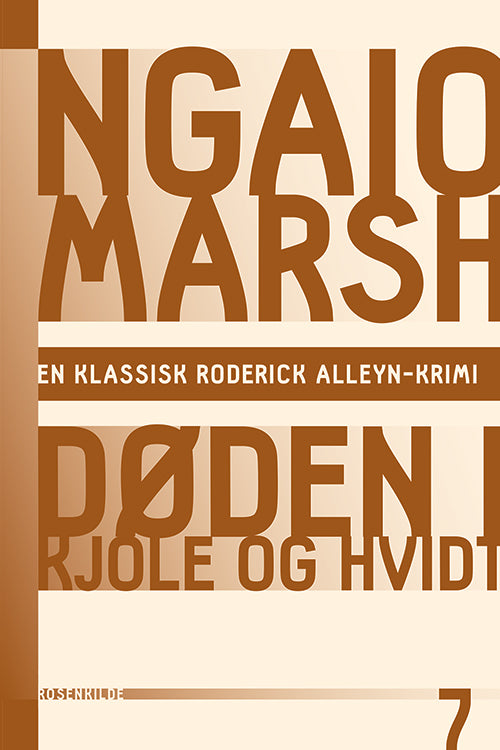 Ngaio Marsh 7 - Døden i kjole og hvidt