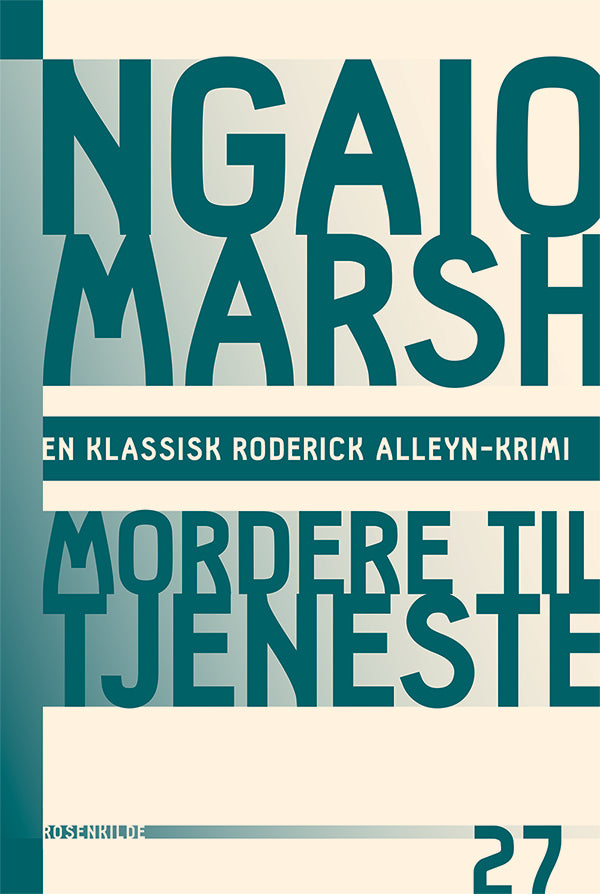 Ngaio Marsh 27 - Mordere til tjeneste