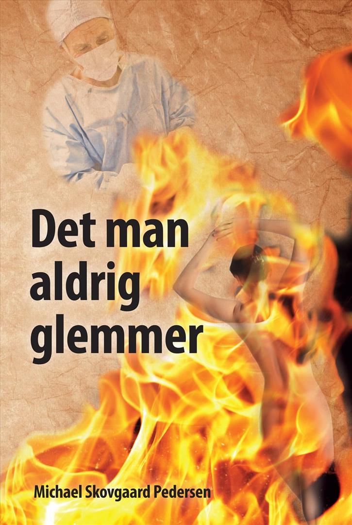 Det man aldrig glemmer