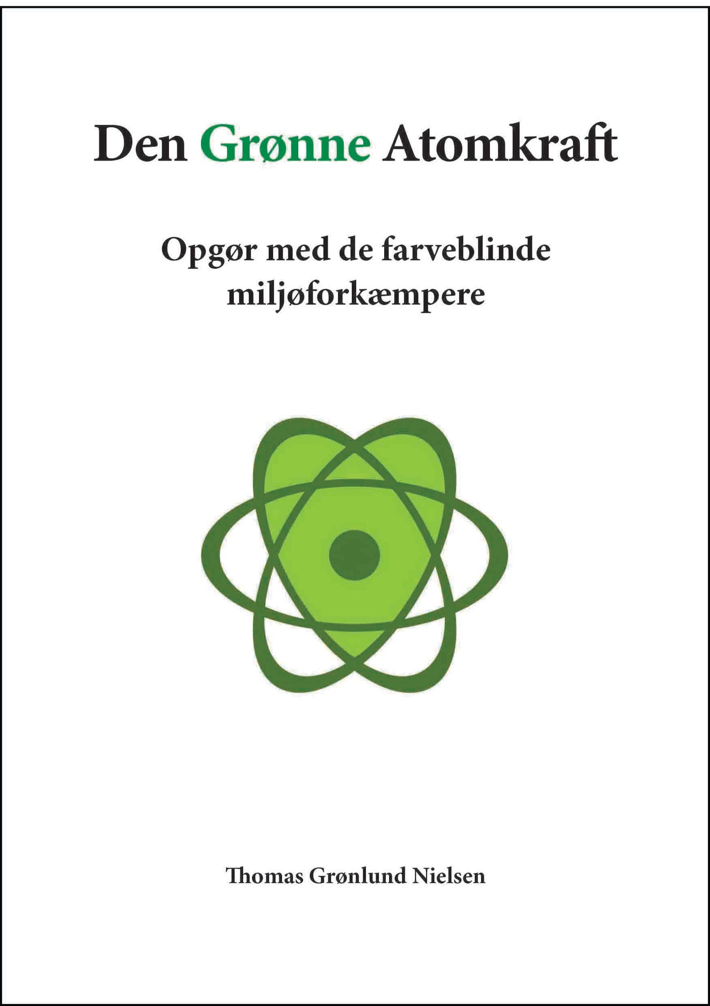 Den Grønne Atomkraft