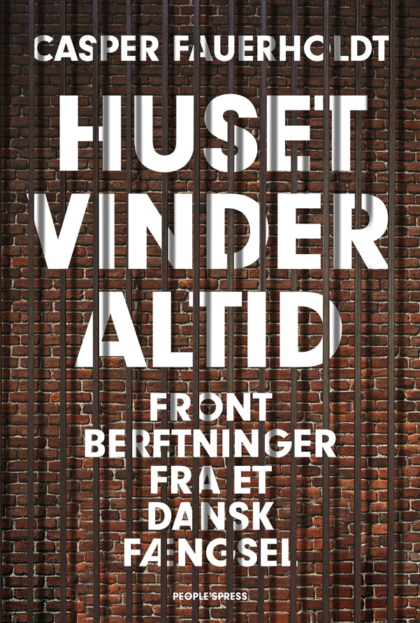 Huset vinder altid