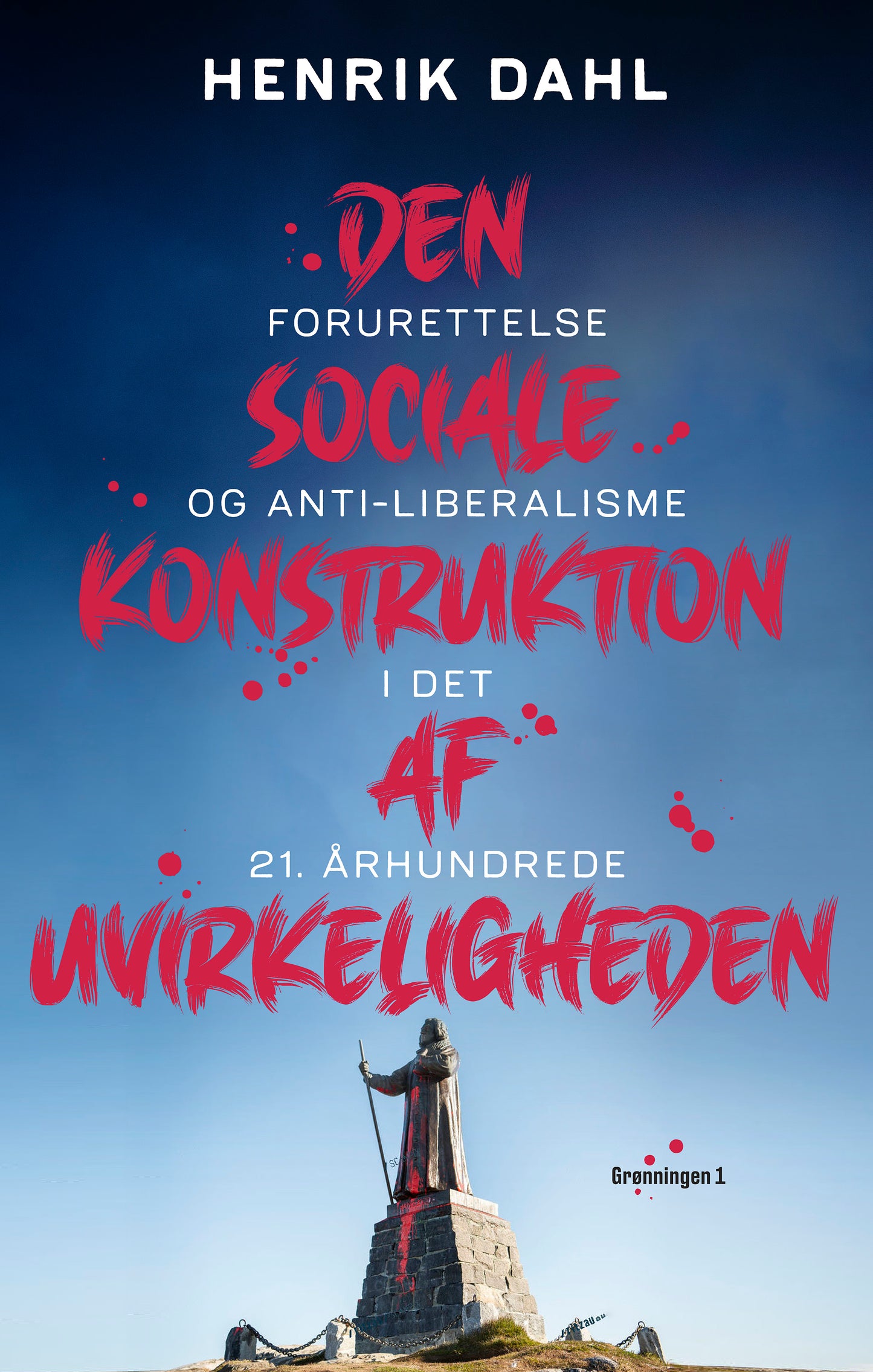 Den sociale konstruktion af uvirkeligheden